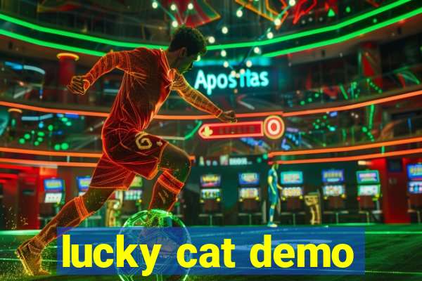 lucky cat demo